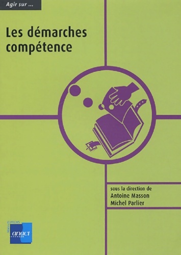 Les démarches compétence - Antoine Masson