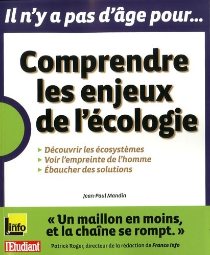 Comprendre les enjeux de l'écologie - Jean-Paul Mandin