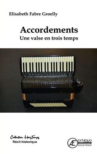 Accordements - Elisabeth Fabre Groelly