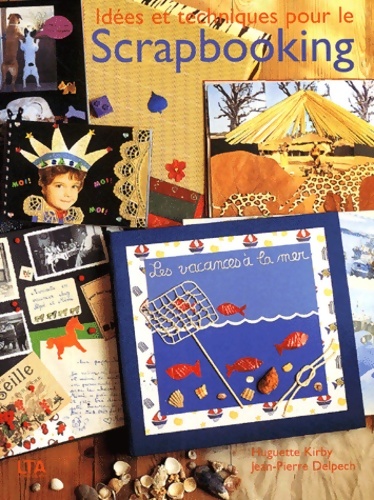 Scrapbooking - Huguette Kirby