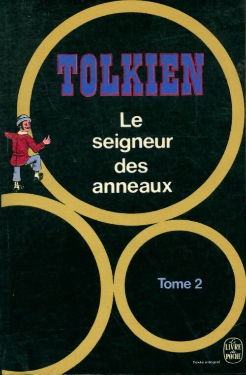 Le seigneur des anneaux Tome II : Les deux Tours - John Ronald Reuel Tolkien
