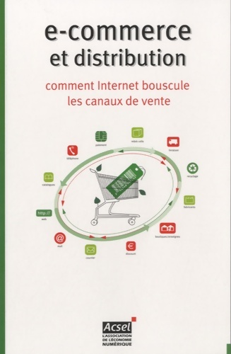 E-commerce et distribution : Comment Internet bouscule les canaux de vente - Olivier Bitoun