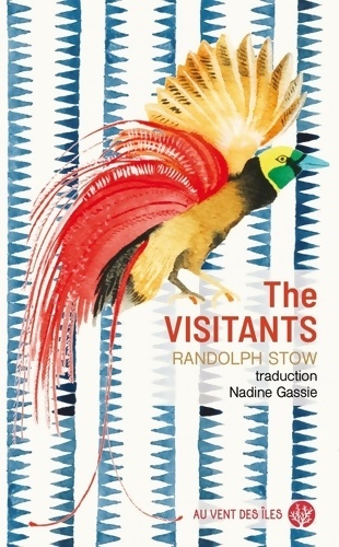 The visitants - Randolph Stow