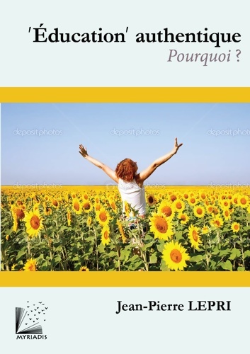 éducation AUTHENTIQUE POURQUOI - LEPRI JEAN PIERRE
