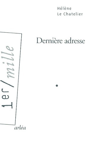 Dernière adresse - Hélène Le Châtelier