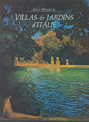 Villas et jardins d'Italie - Edith Wharton
