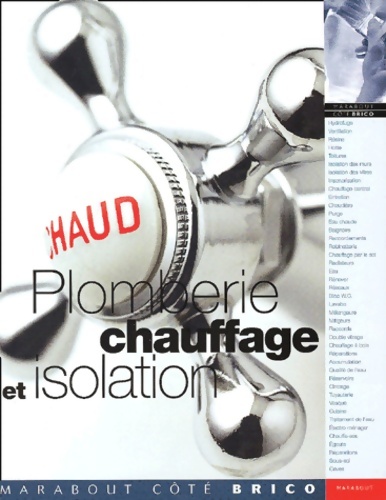 Plomberie Chauffage Et Isolation - Collectif