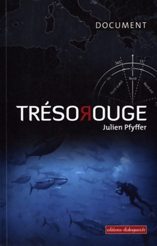 Trésor rouge - Julien Pfyffer