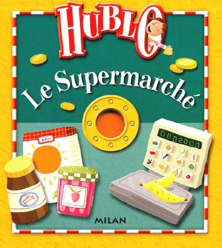 Le supermarché - Collectif