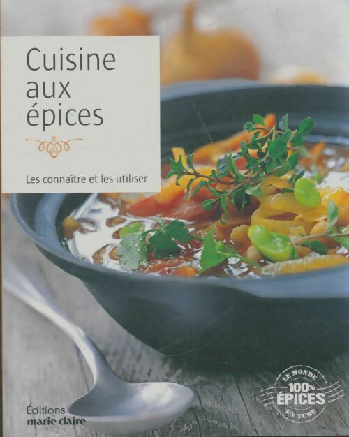 Cuisine aux épices - Collectif