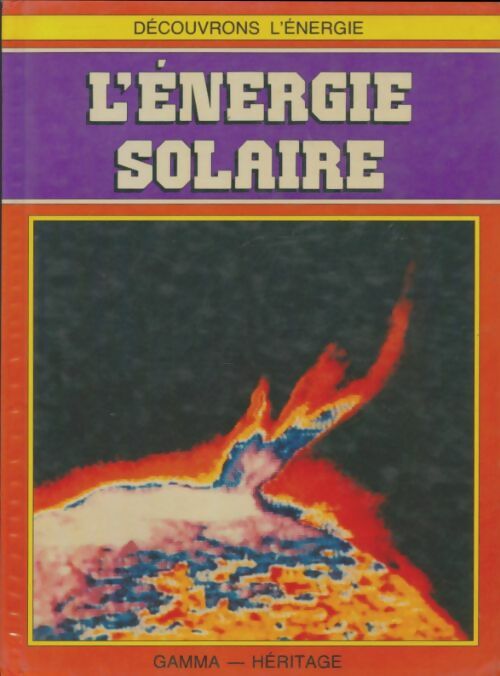 Énergie solaire - Robin McKie