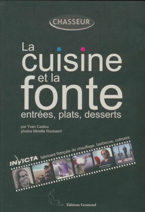 La cuisine et la fonte - Collectif