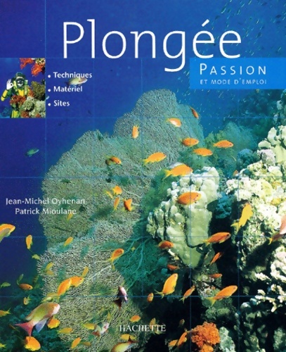Plongée Passion - P. Mioulane