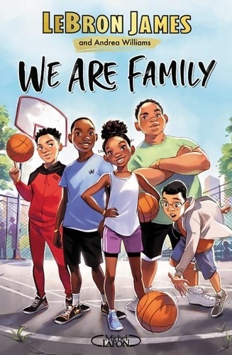 We are family - LeBron James