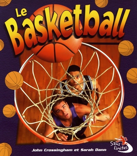 Le basketball - Sarah Dann