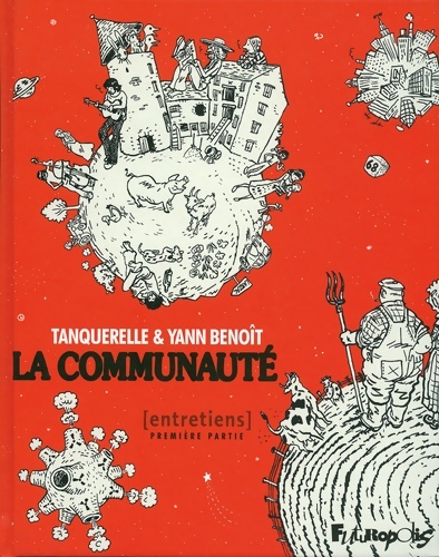 La communauté : Entretiens - Hervé Tanquerelle