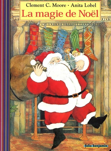 La Magie de Noël - Clément C. Moore