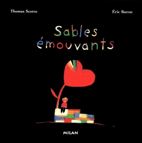 Sables émouvants - T. Scotto