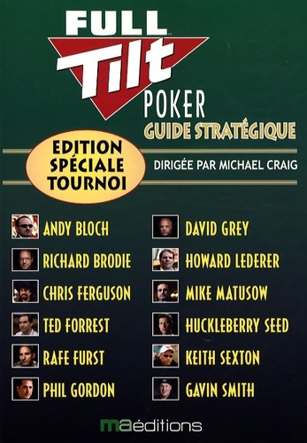 FULL TILT POKER GUIDE STRATEGIQUE - CRAIG M.