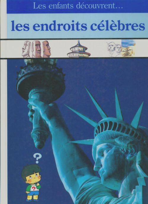Les endroits célèbres - Dominique Aubert