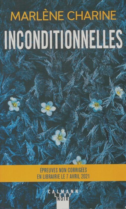Inconditionnelles - Marlène Charine