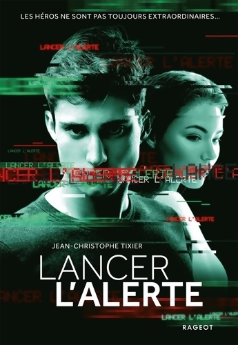 Lancer l'alerte - Jean-Christophe Tixier