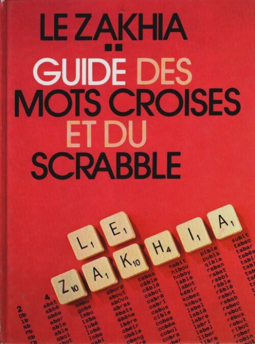 Le zakhia : Instrument de connaissance et de prospection - Frédéric Zakhia