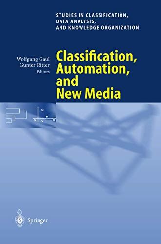 Classification, automation and new media - Wolfgang A. Gaul