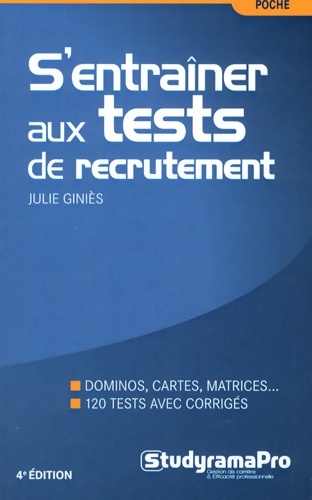 S'entraîner aux tests de recrutement - Julie Giniès