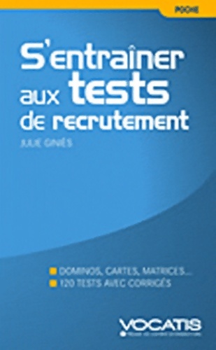 S'entraîner au tests de recrutement - Julie Giniès