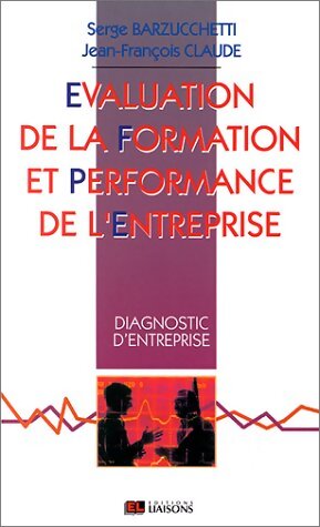 Evaluation formation et performance de l'entreprise - Serge Barzuchetti