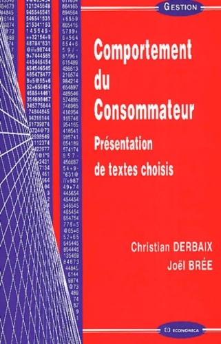 Le Comportement du consommateur - Christian Derbaix