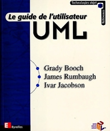 Guide de l'utilisateur UML - Grady Booch