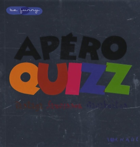 Apéro Quizz : Pastaga Saucisson Cacahuètes - Franck Girard