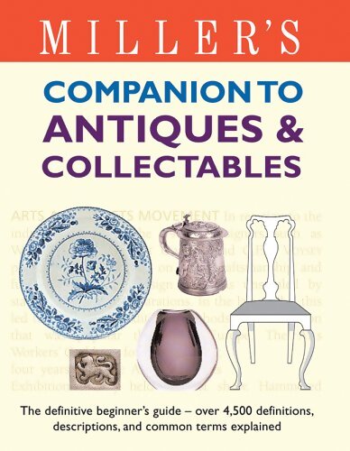 Miller's companion to antiques & collectables - Mitchell Beazley