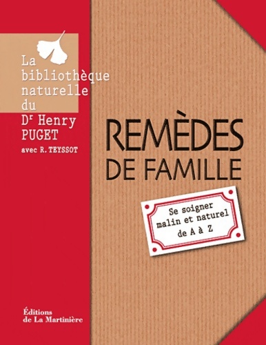Remèdes de famille - Henry Puget (Dr)