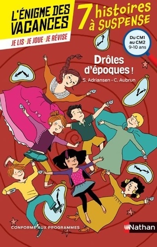 L'énigme des vacances - Drôles d'époques !