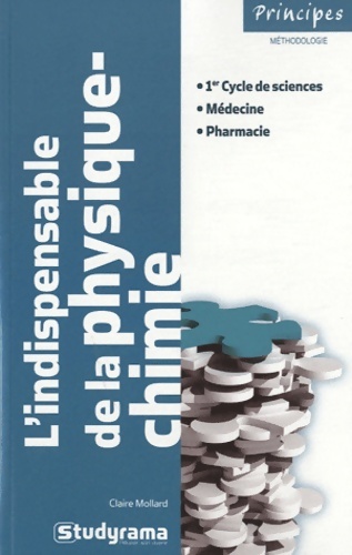 L'indispensable de la physique-chimie - Claire Mollard