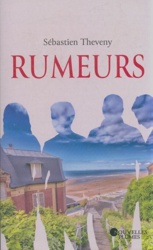 Rumeur - Sébastien Théveny