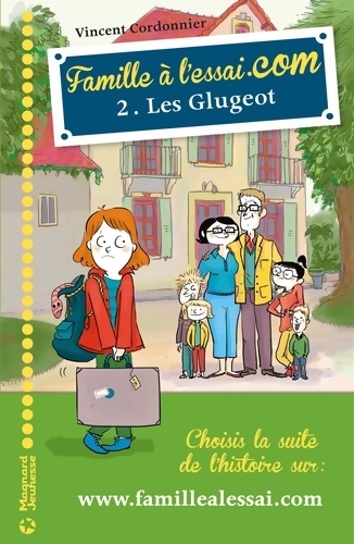 Famille à l'essai. Com 2 - Les Glugeot - Vincent Cordonnier