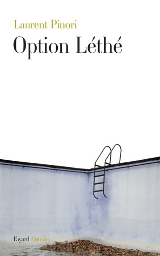Option Léthé - Laurent Pinori