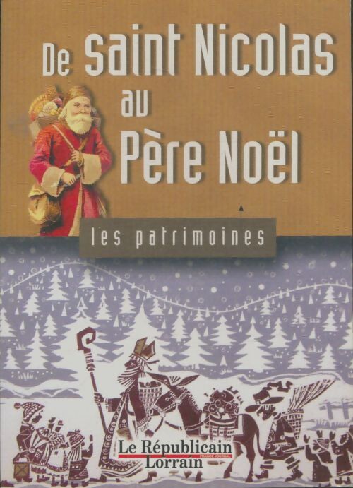 De Saint-Nicolas au Père Noël - Philippe Martin