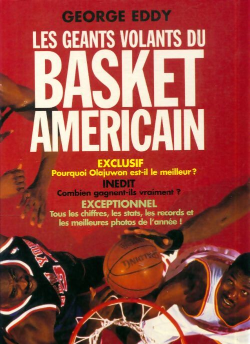 Les géants volants du basket américain - George Eddy