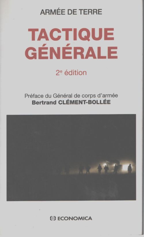 Tactique générale - Armée De Terre