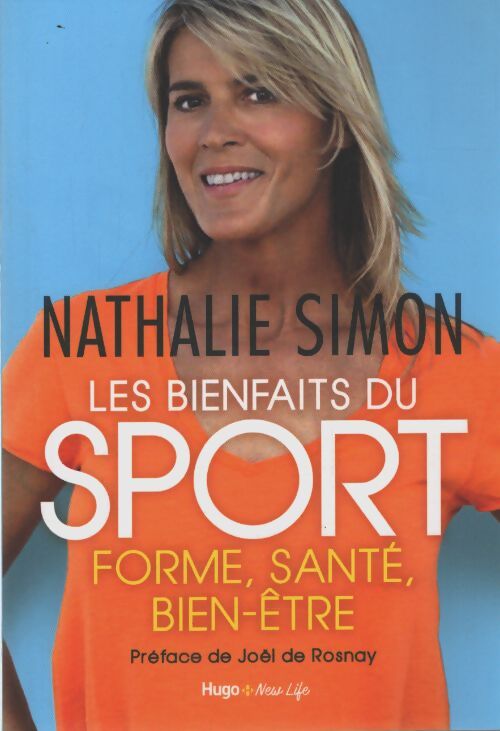 Les bienfaits du sport - Nathalie Simon