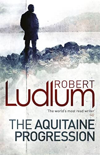 The aquitaine progression - Robert Ludlum
