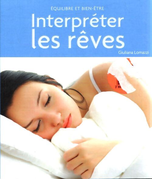 Interpréter les rêves - Giuliana Lomazzi