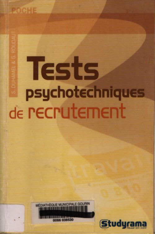 Tests psychotechniques de recrutement - Sabine Duhamel