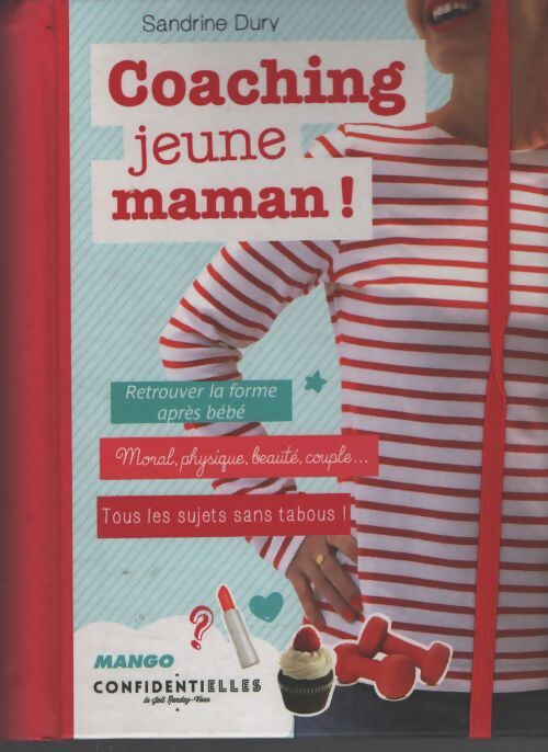 Coaching jeune maman - Sandrine Dury