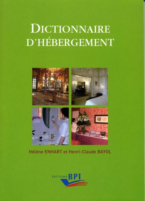 Dictionnaire d'hébergement - Hélène Enhart